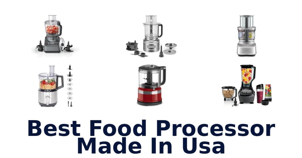 best food processor made in usa