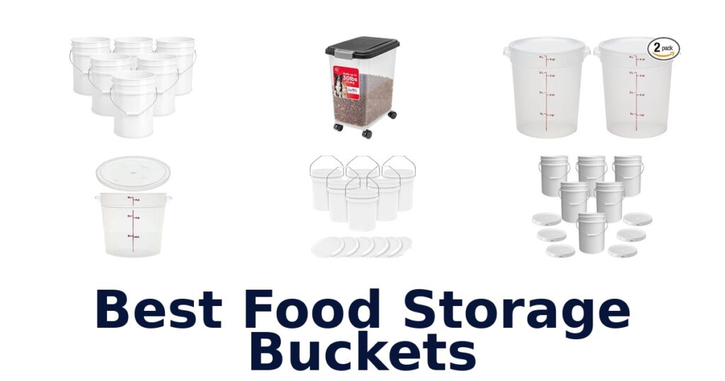 Best Food Storage Buckets: Top 10 Picks best food storage buckets