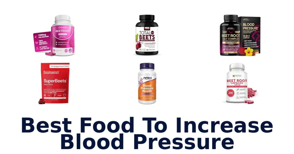 best food to increase blood pressure