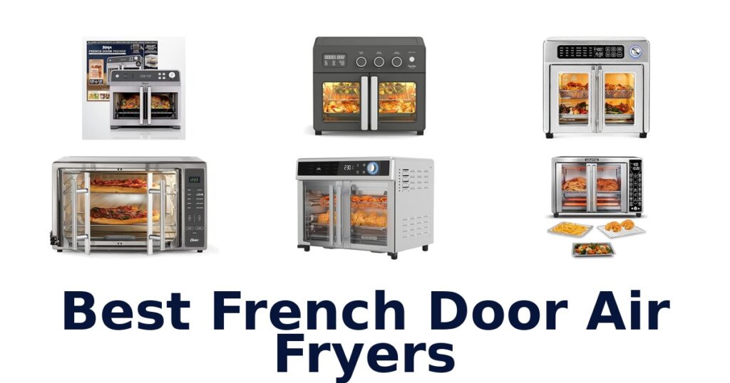 best french door air fryers