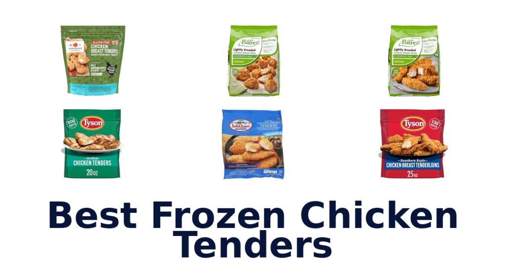 BEST Frozen Chicken Tenders: Top 10 Crispy Picks! best frozen chicken tenders