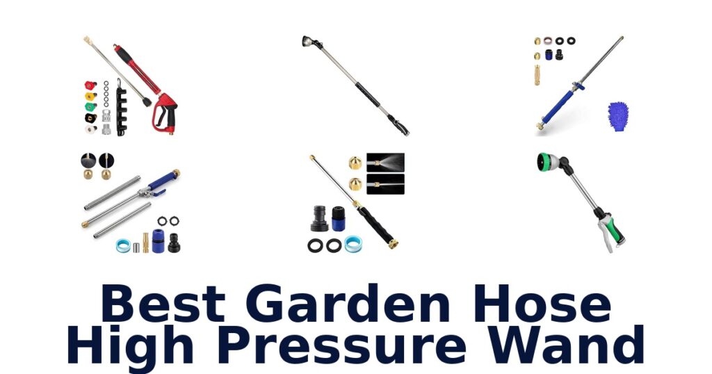 best garden hose high pressure wand