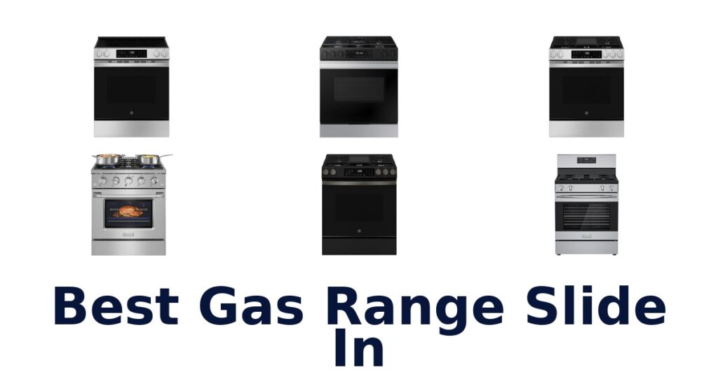 best gas range slide in