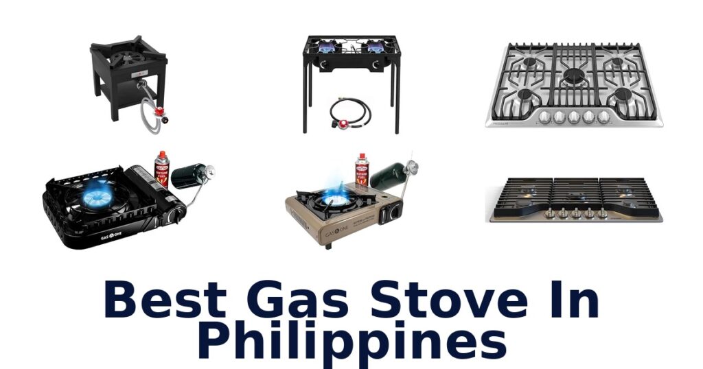 Best Gas Stoves Philippines: Top 10 Picks best gas stove in philippines