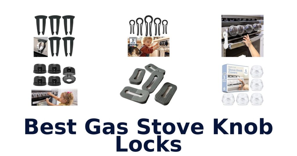 best gas stove knob locks