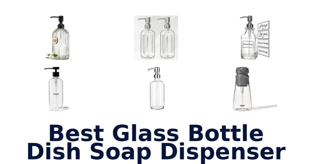 Best Glass Bottle Dish Soap Dispensers For Your Kitchen best glass bottle dish soap dispenser