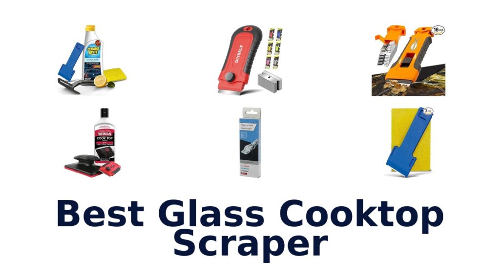 best glass cooktop scraper