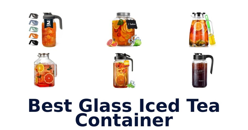 BEST Glass Iced Tea Containers | Top 10 Picks best glass iced tea container
