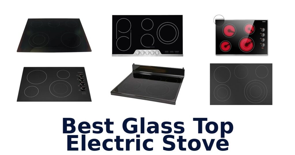 best glass top electric stove