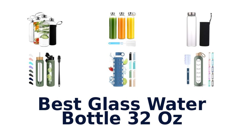 best glass water bottle 32 oz