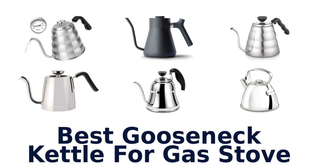 BEST Gooseneck Kettles for Gas Stoves best gooseneck kettle for gas stove