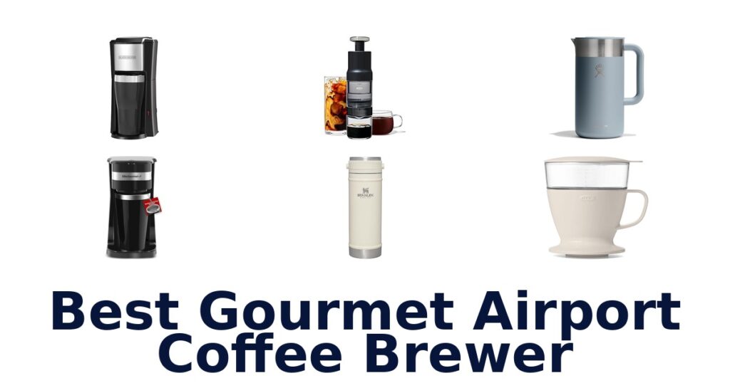 Best Gourmet Airport Coffee Brewers: Top 10 Picks best gourmet airport coffee brewer