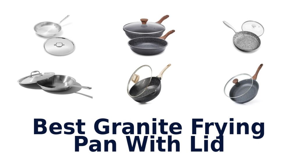 best granite frying pan with lid