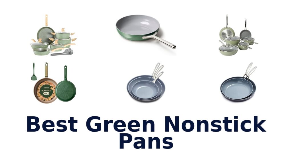 Best Green Nonstick Pans: Top 10 Picks best green nonstick pans