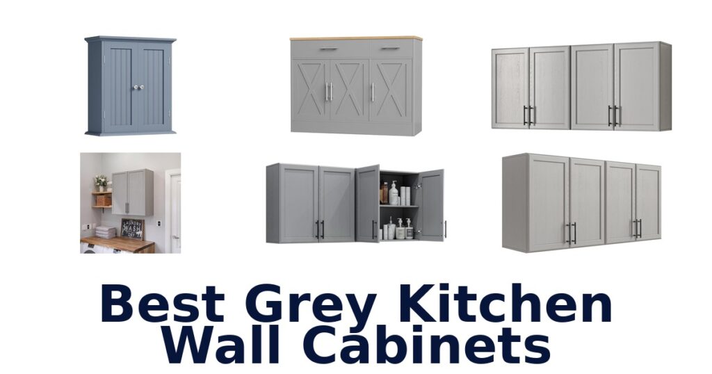 Best Grey Kitchen Wall Cabinets: Top 10 Picks best grey kitchen wall cabinets