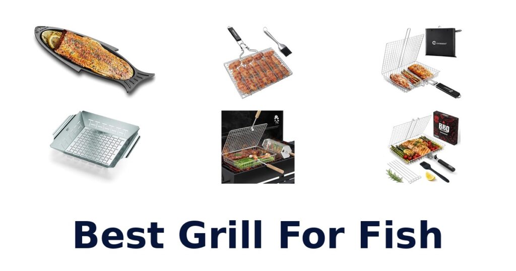 Best Grill for Fish: Top 10 Picks! best grill for fish