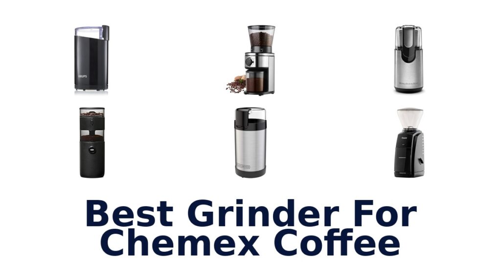 best grinder for chemex coffee