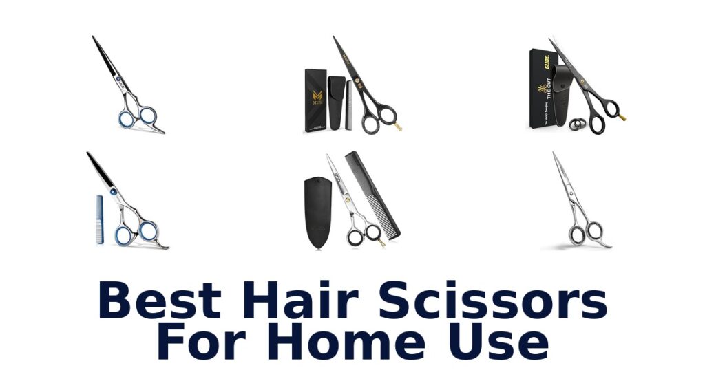 best hair scissors for home use