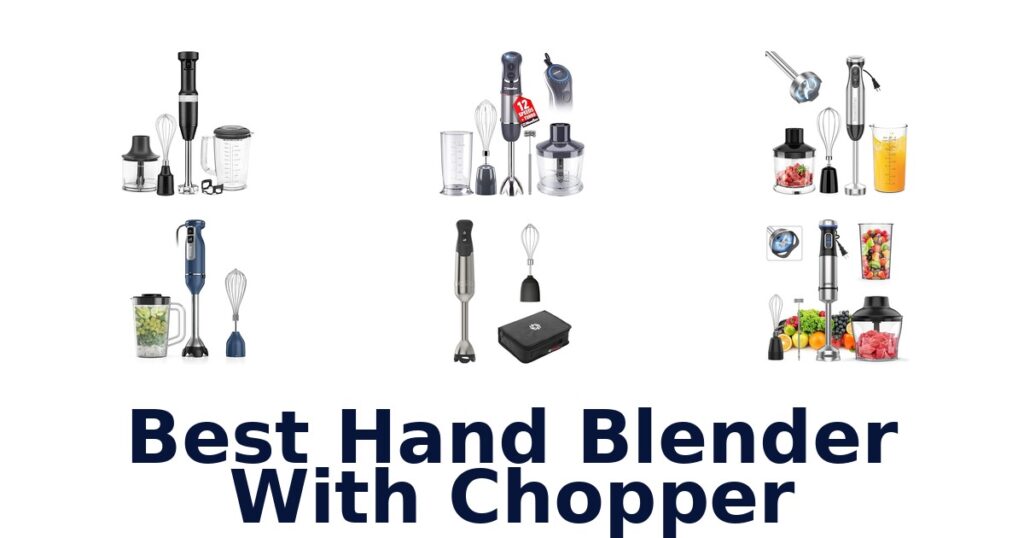best hand blender with chopper