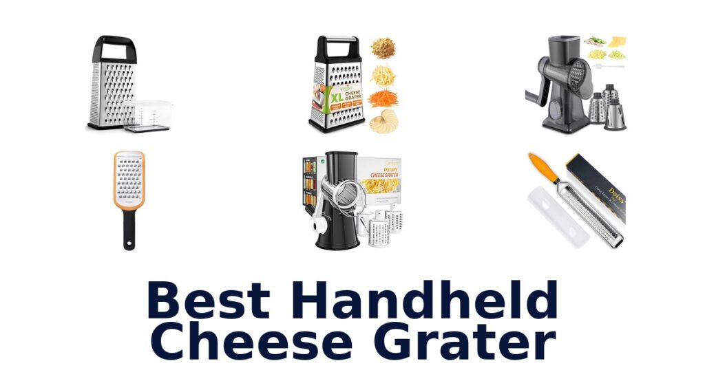 Best Handheld Cheese Graters: Top 10 Picks! best handheld cheese grater