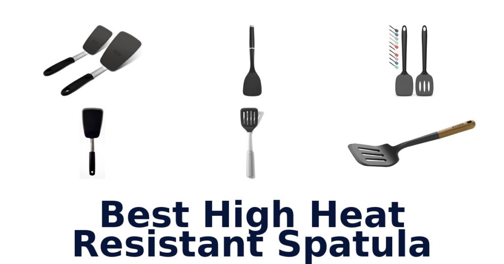 best high heat resistant spatula