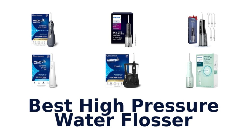 Best High Pressure Water Flossers: Top 10 Picks! best high pressure water flosser