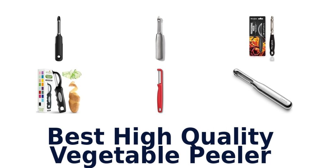 best high quality vegetable peeler