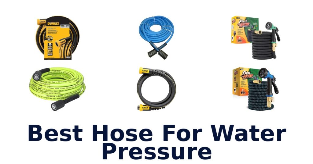 best hose for water pressure