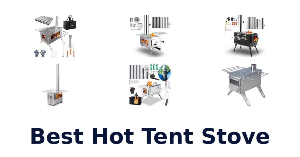 Best Hot Tent Stoves: Top 10 Picks best hot tent stove