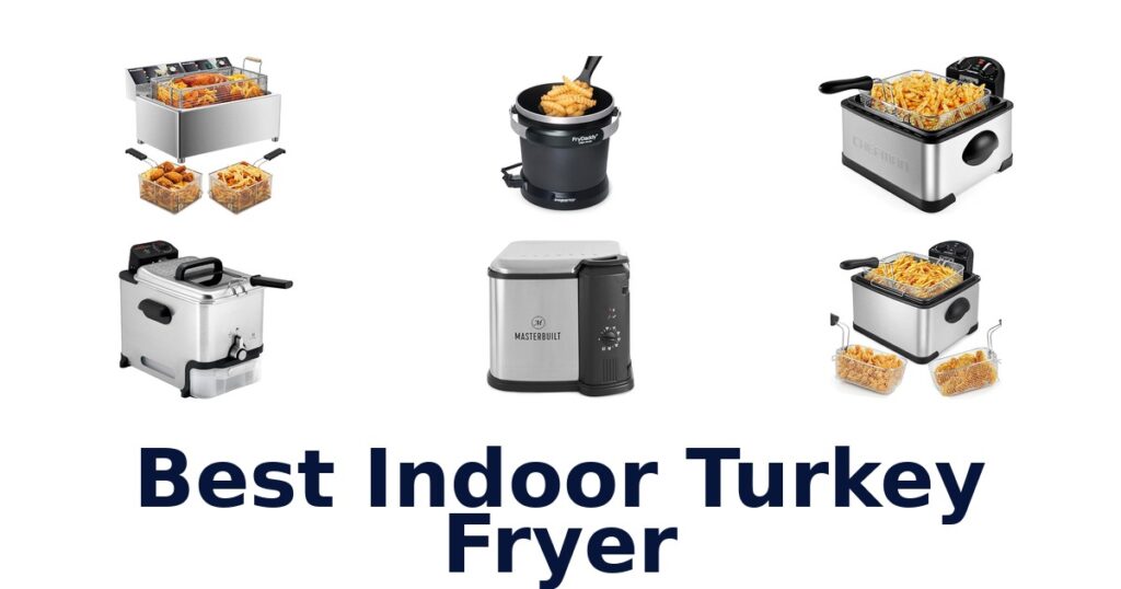 Best Indoor Turkey Fryers: Top 10 Picks! best indoor turkey fryer