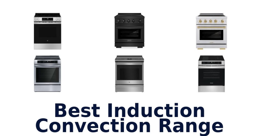 best induction convection range
