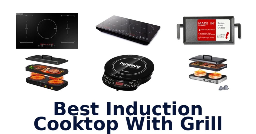 best induction cooktop with grill