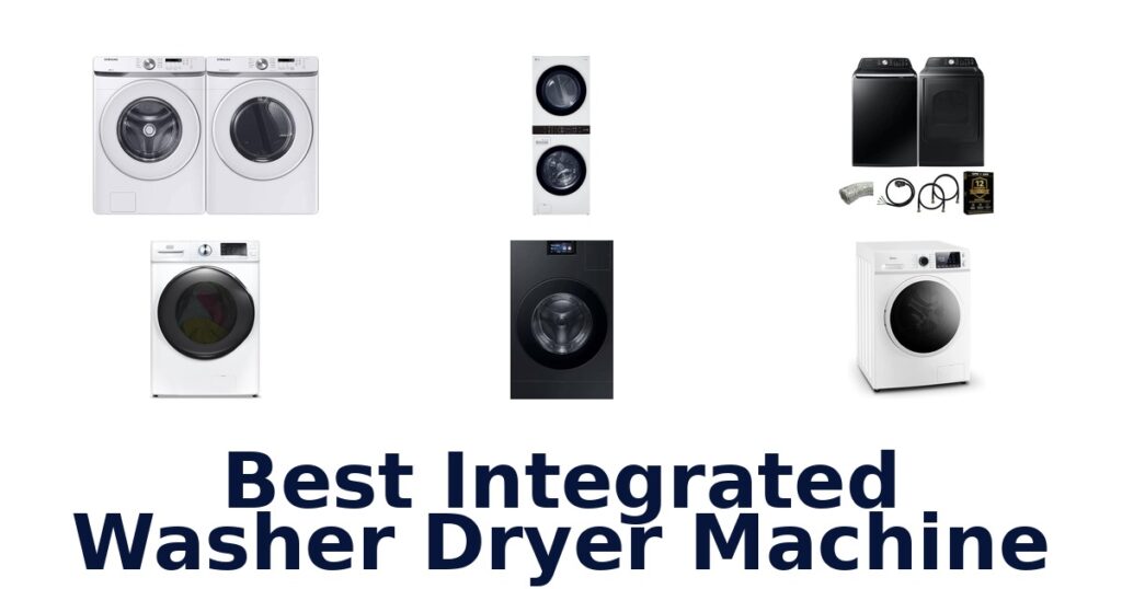 best integrated washer dryer machine