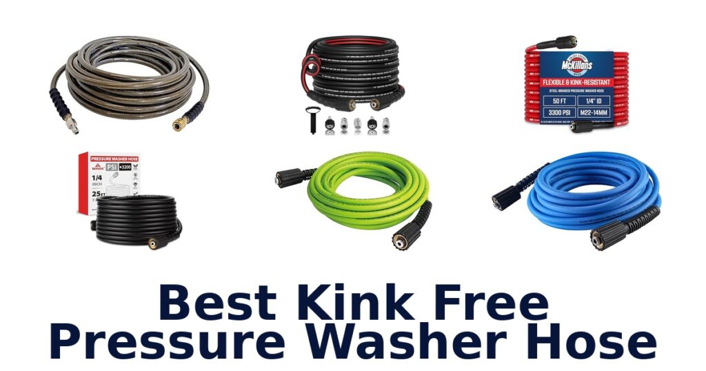 best kink free pressure washer hose