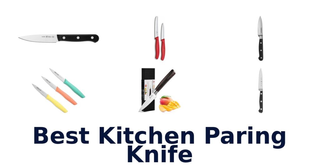 Best Kitchen Paring Knives: Top 10 Picks best kitchen paring knife