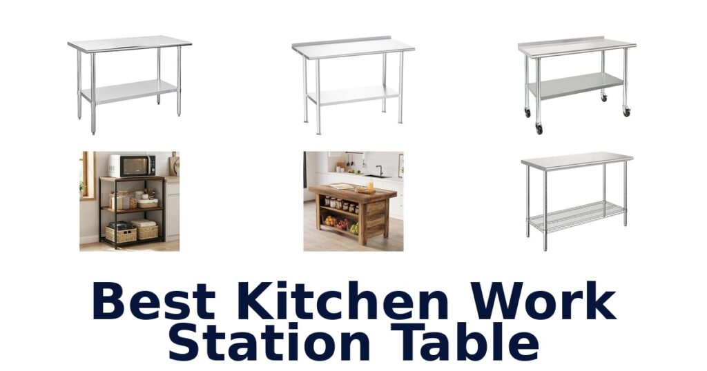 Best Kitchen Work Station Tables: Top 10 Picks! best kitchen work station table