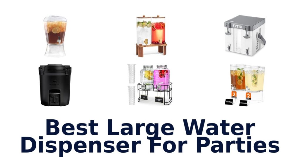 BEST Large Water Dispensers for Parties: Top 10 Picks! best large water dispenser for parties