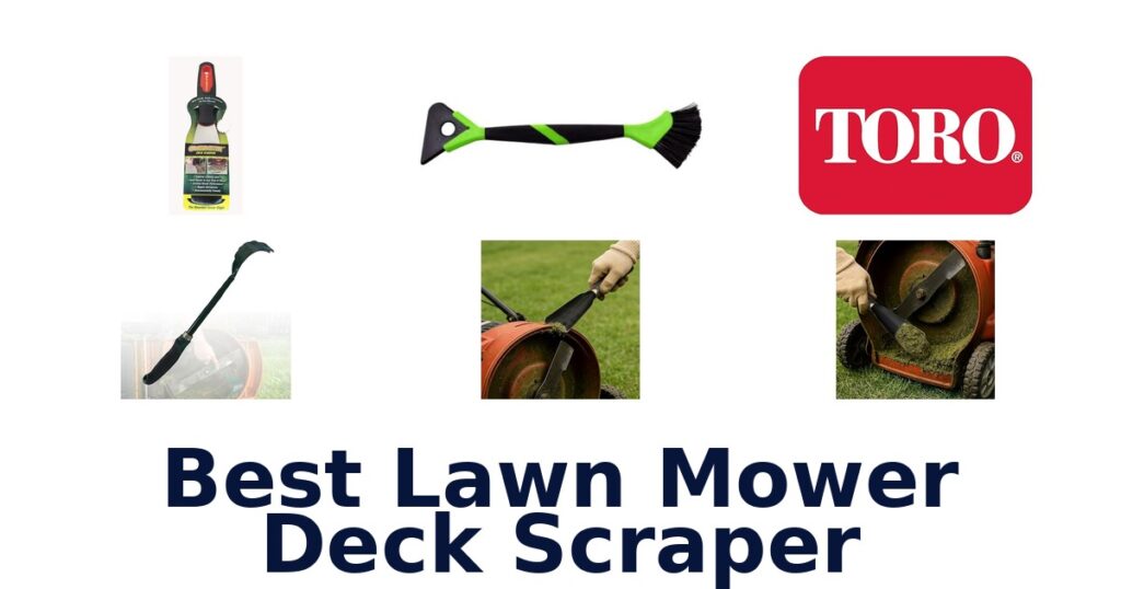 best lawn mower deck scraper