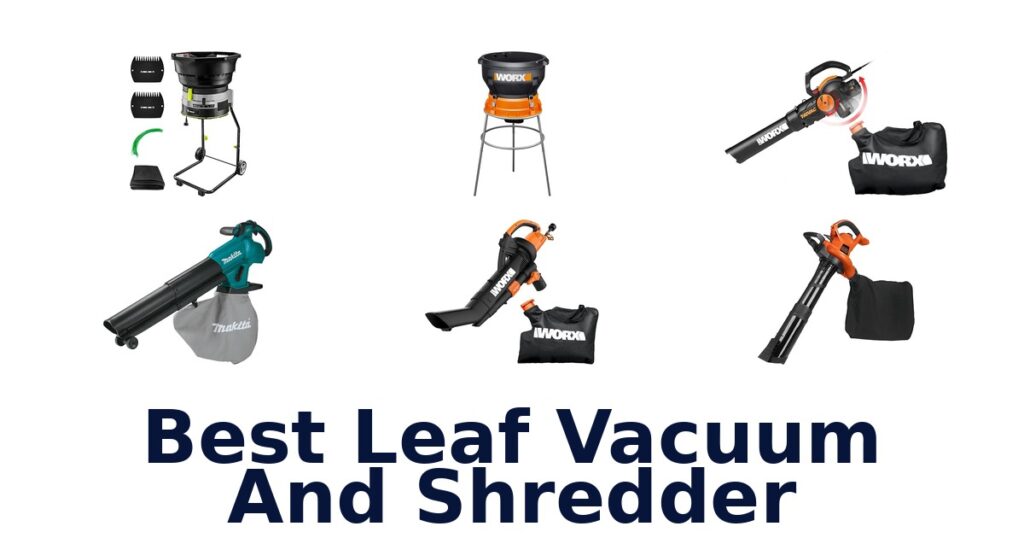 Best Leaf Vacuum & Shredders: Top 10 Picks best leaf vacuum and shredder