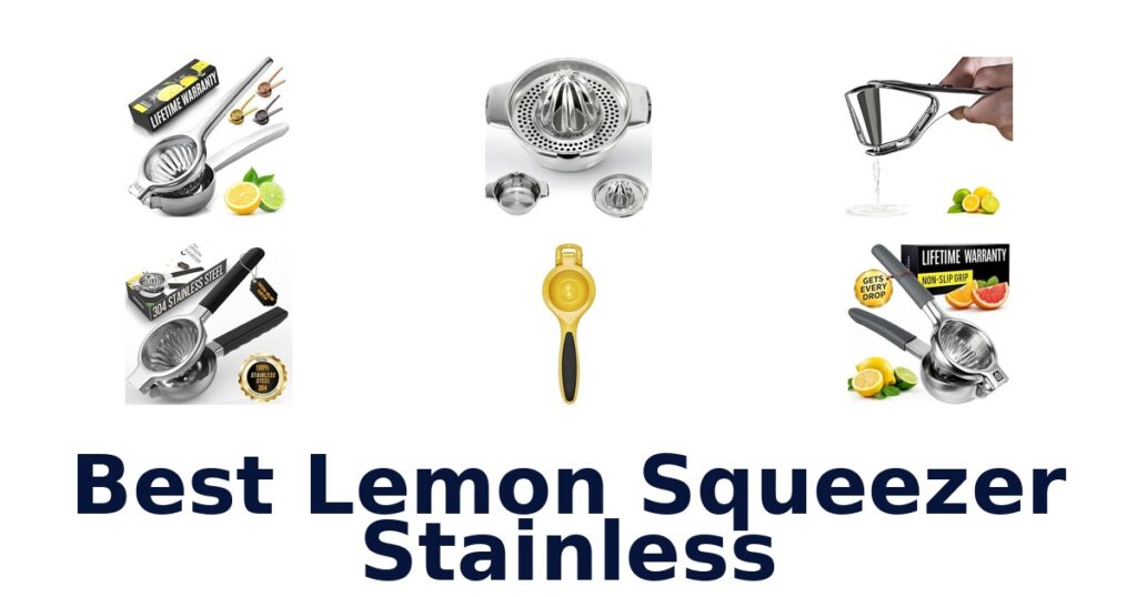 Best Stainless Steel Lemon Squeezers: Top 10 Picks best lemon squeezer stainless