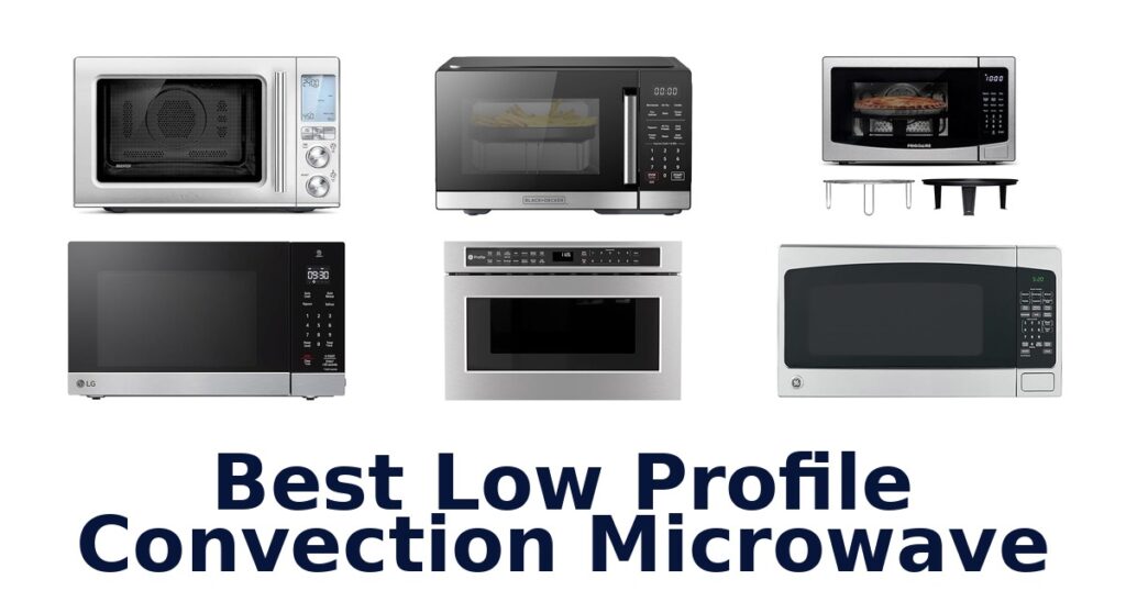 best low profile convection microwave