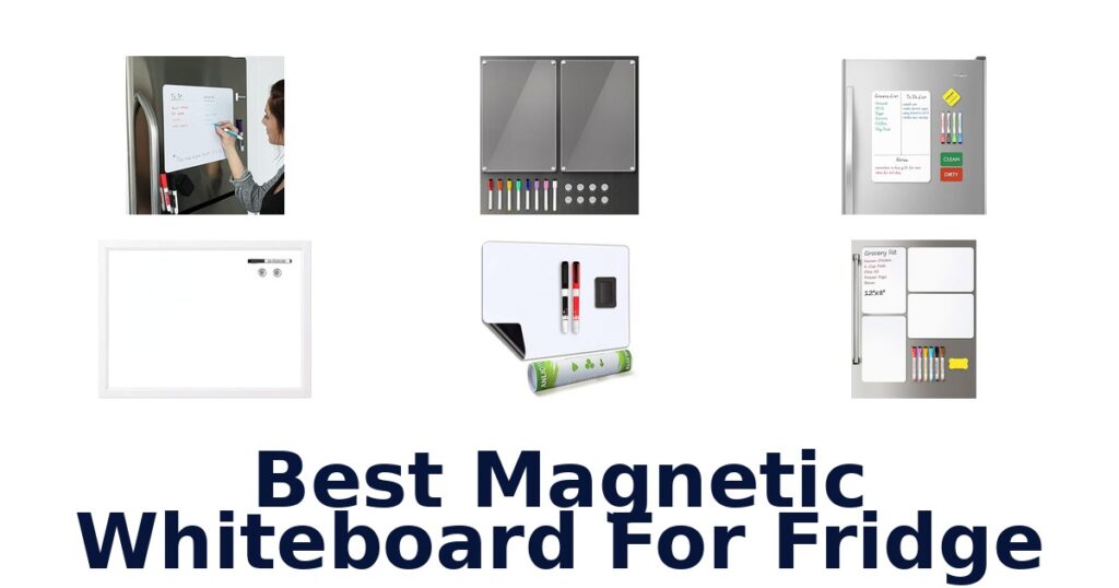 best magnetic whiteboard for fridge