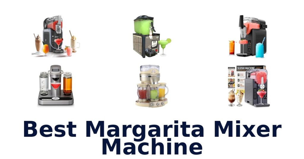 Best Margarita Mixer Machines: Top 10 Picks best margarita mixer machine