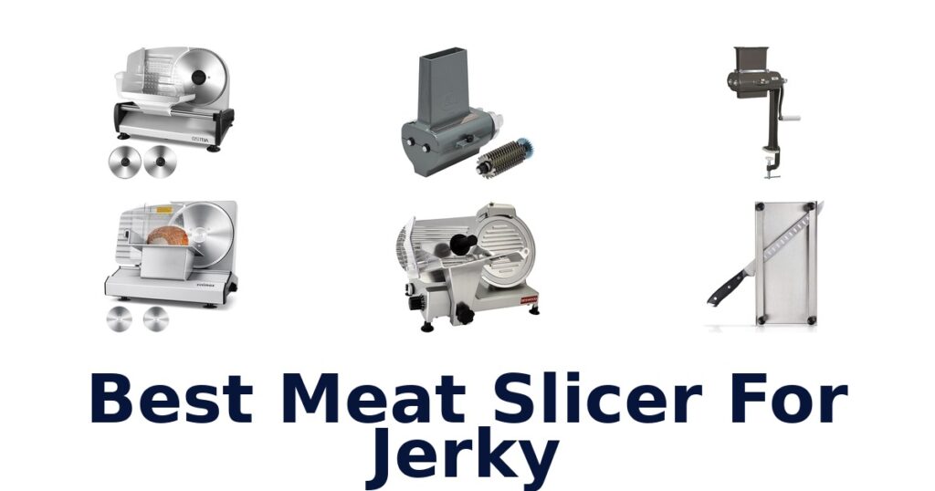 Best Meat Slicers for Jerky: Top 10 Picks best meat slicer for jerky