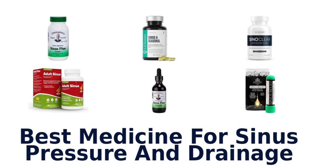 best medicine for sinus pressure and drainage