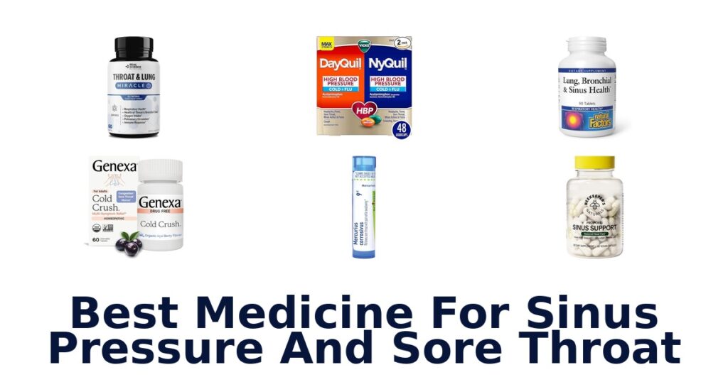 best medicine for sinus pressure and sore throat