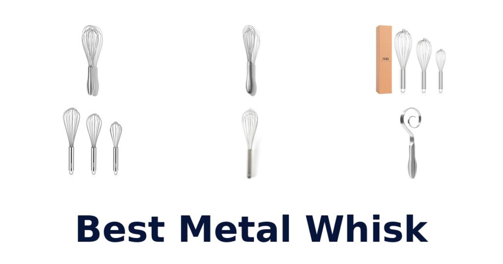 Best Metal Whisks: Top 10 Picks For Your Kitchen best metal whisk