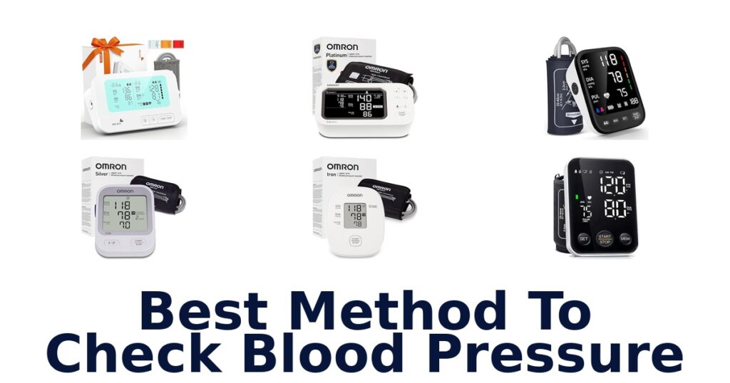 Best 10 Ways to Check Blood Pressure best method to check blood pressure