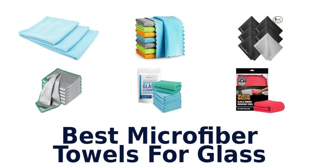 best microfiber towels for glass