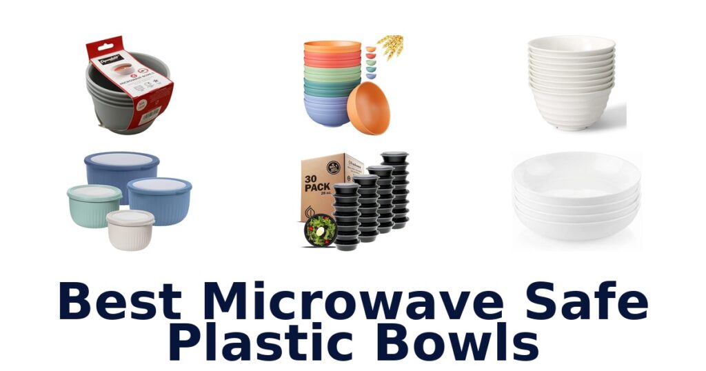 best microwave safe plastic bowls